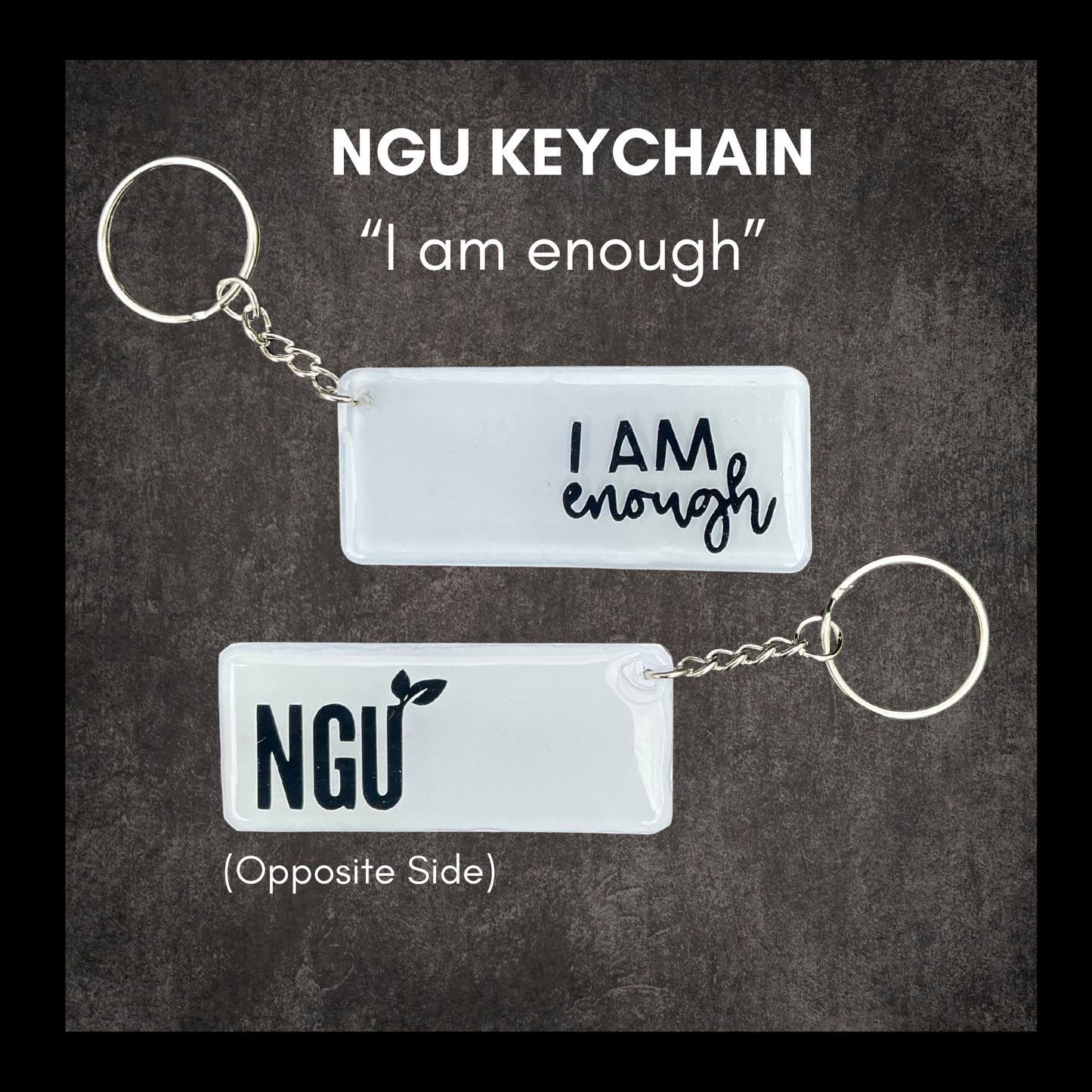 "I AM enough" - Resin Keychain