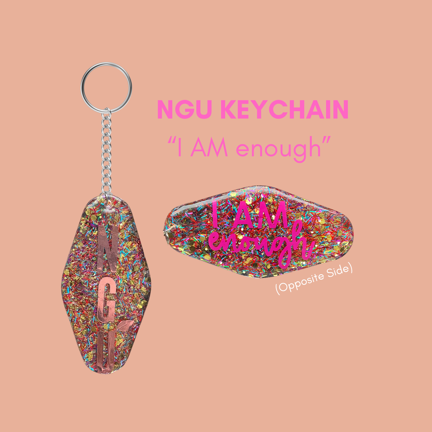 "I AM enough" - Resin Keychain